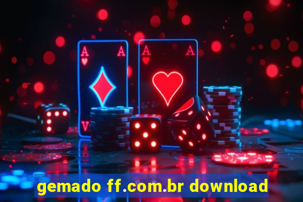 gemado ff.com.br download